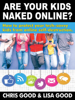cover image of Are Your Kids Naked Online?